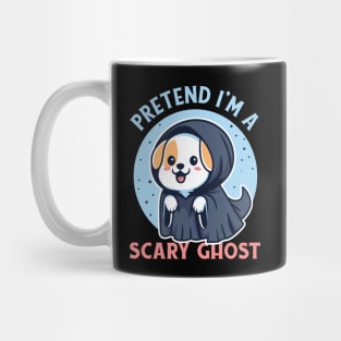 Pretend I'm A Scary Ghost Cute Puppy Dog Mug